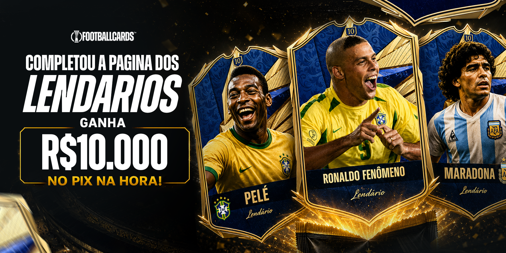 Completou os Lendários
